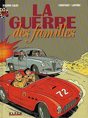 La guerre des familles, une aventure de Mauro Caldi T5