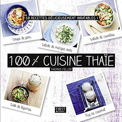 100 % cuisine thaïe