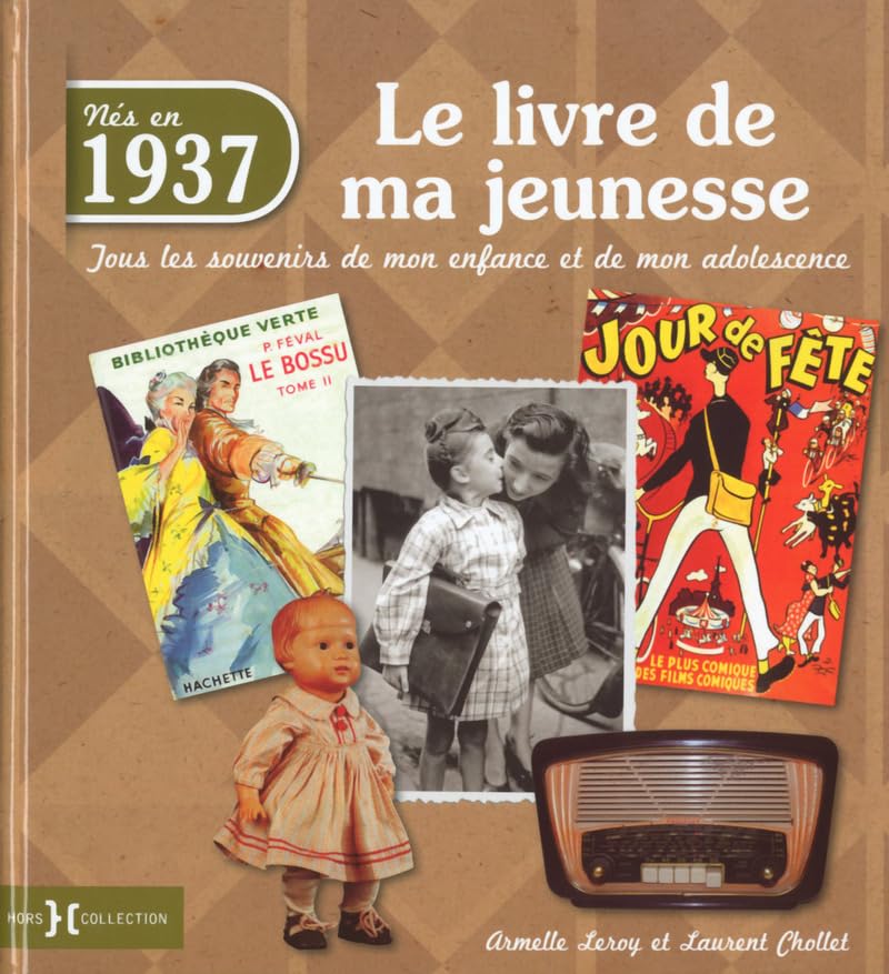 1937, Le Livre de ma jeunesse