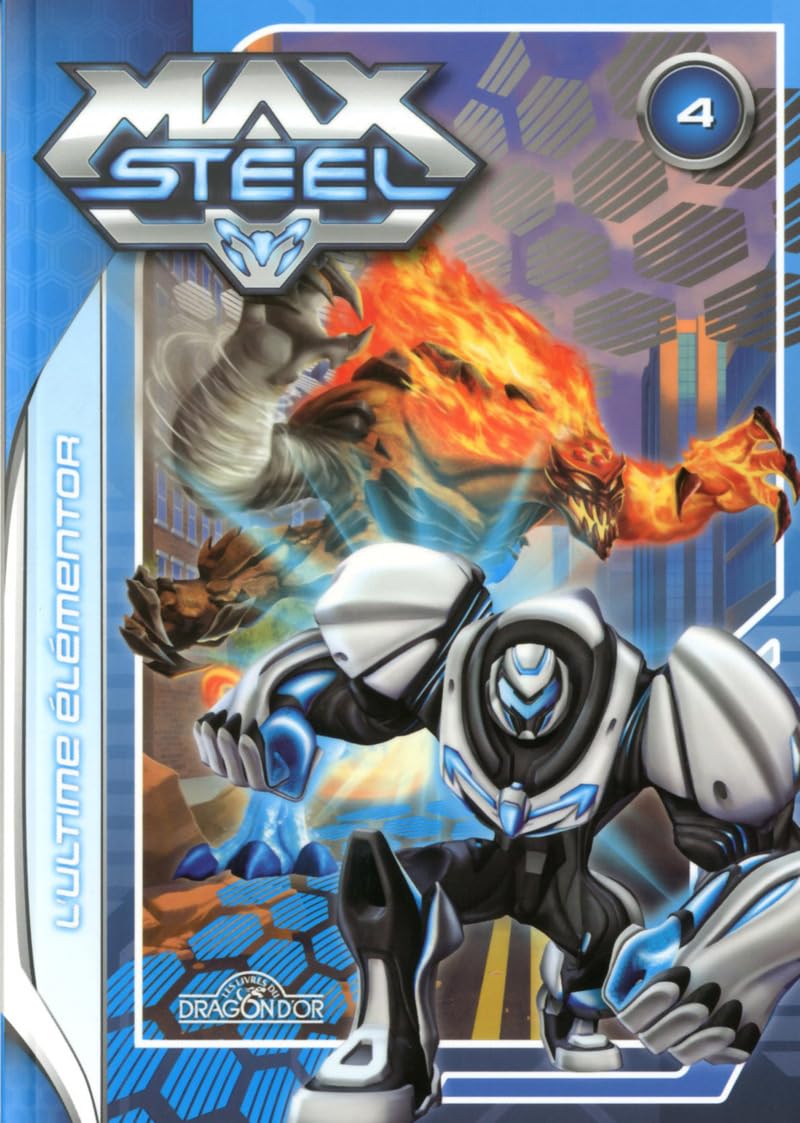 MAX STEEL T04 ULTIME ELEMENTOR