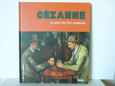 Cézanne, le père de l'art moderne