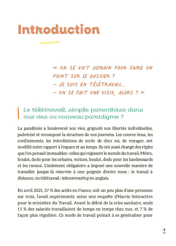 Guide du télétravailleur épanoui: De la survie à l'optimisation
