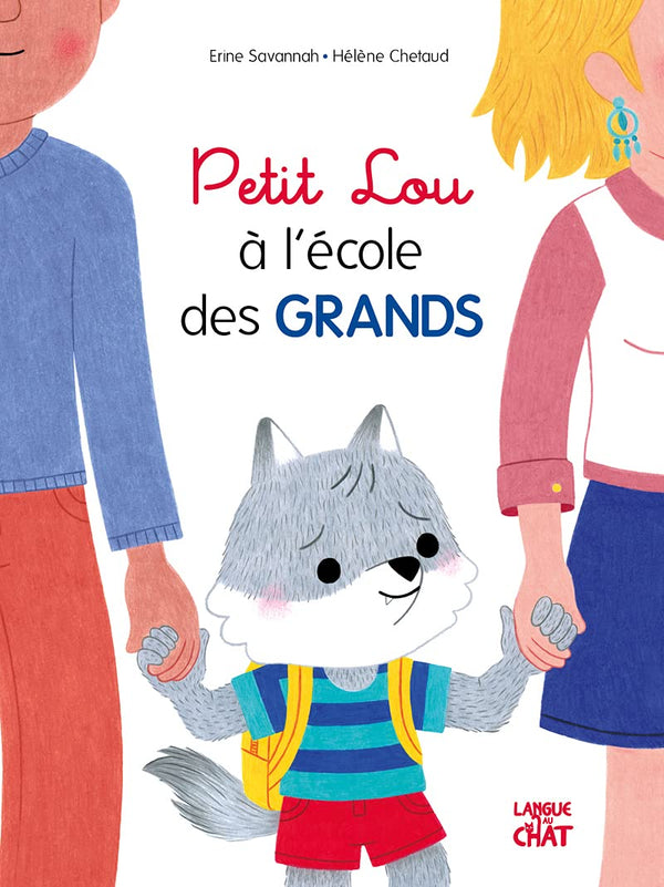 Comme un grand - Petit Lou à l'école des grands - Album - Rentrée en maternelle - Dès 2 ans et demi