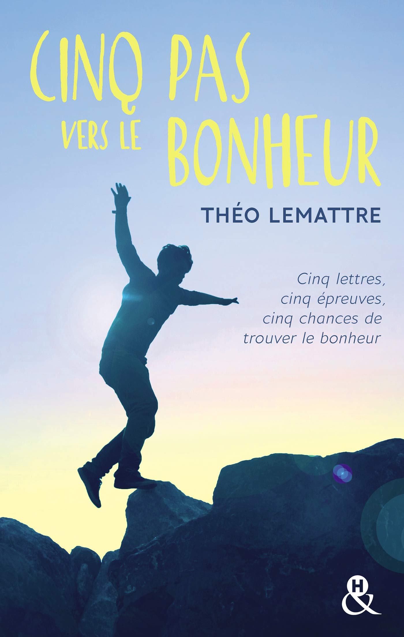 Cinq pas vers le bonheur: Un roman feel-good qui vous plonge au coeur des relations père-fils