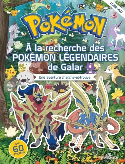 Pokémon – Cherche-et-trouve – À la recherche des Pokémon Légendaires de Galar – Avec stickers – Dès 6 ans