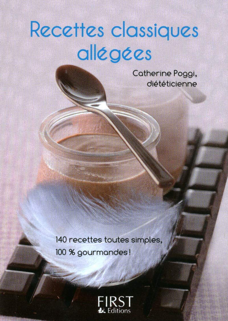 Petit livre de - Recettes classiques allégées