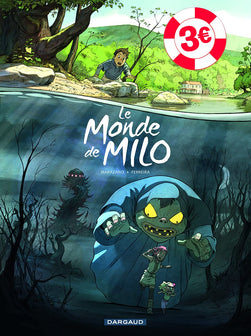 Le Monde de Milo - Tome 1 / Edition spéciale (OPÉ ÉTÉ 2021)