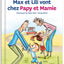 Max et Lili vont chez Papy et Mamie - Tome 108