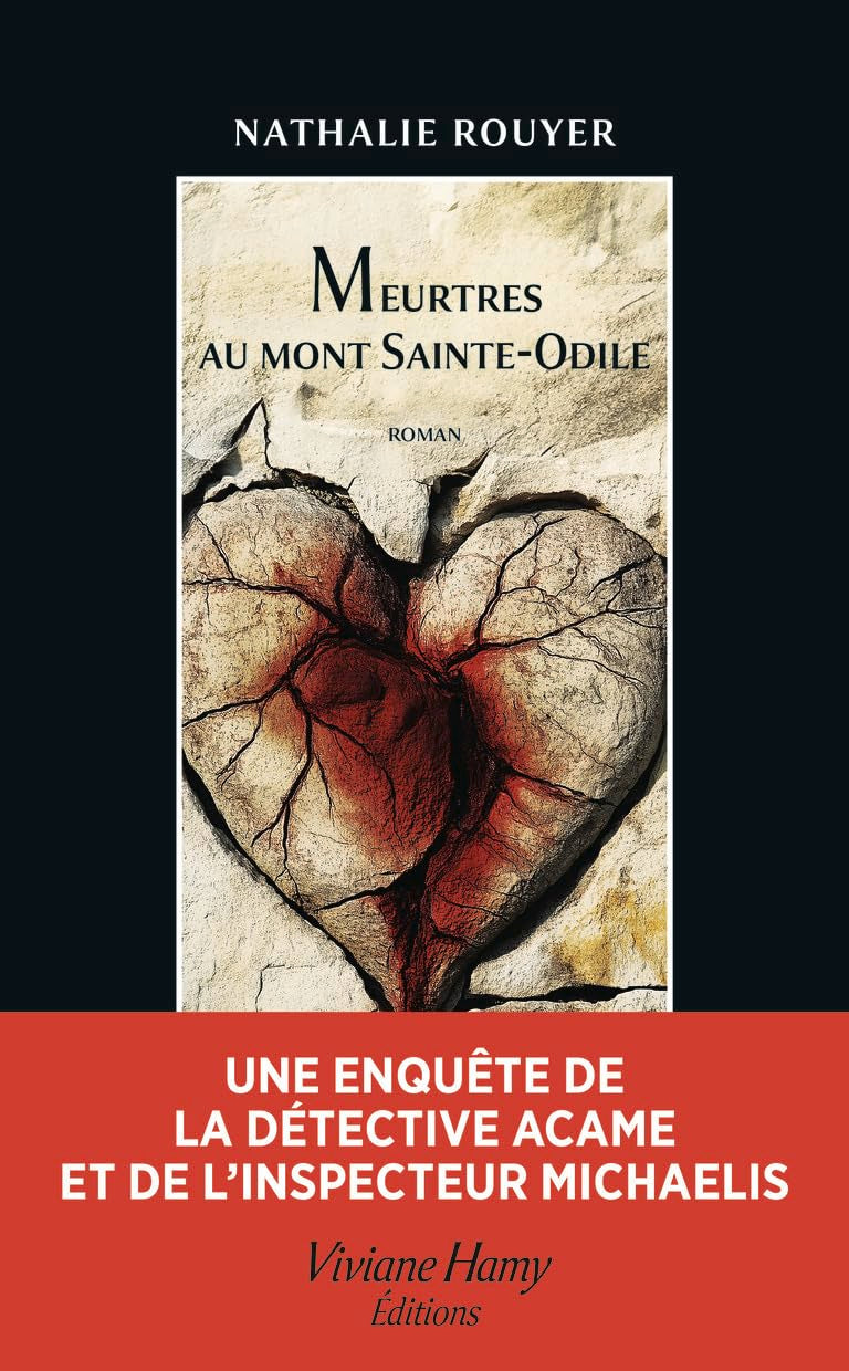 Meurtres au Mont Sainte-Odile: Une enquête de la détective Acame et de l'inspecteur Michaelis