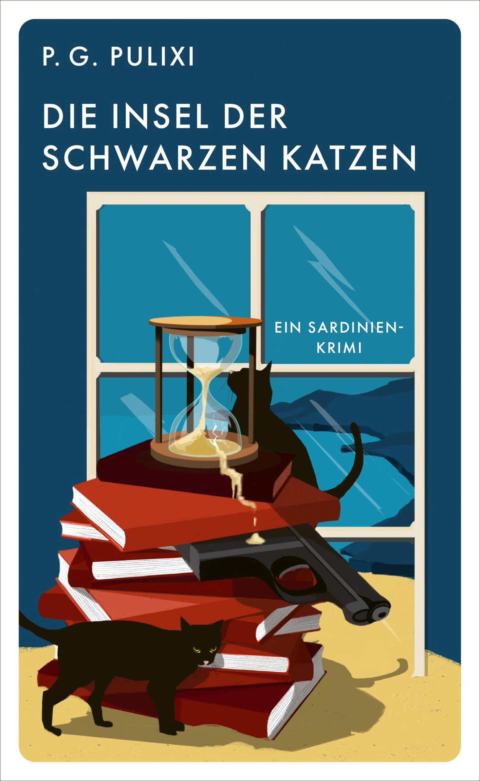 Die Insel der schwarzen Katzen: Ein Sardinien-Krimi