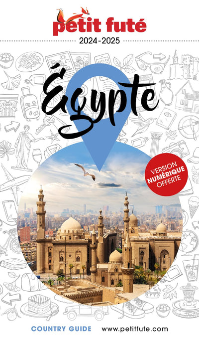 Guide Egypte 2024/2025 Petit Futé (2024-2025)