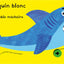 AS-TU PEUR DU REQUIN ?