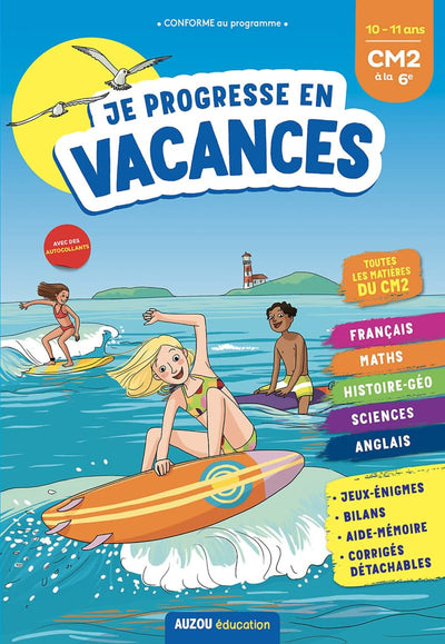 Cahier de vacances 2021 - Je progresse en vacances du CM2 à la 6e