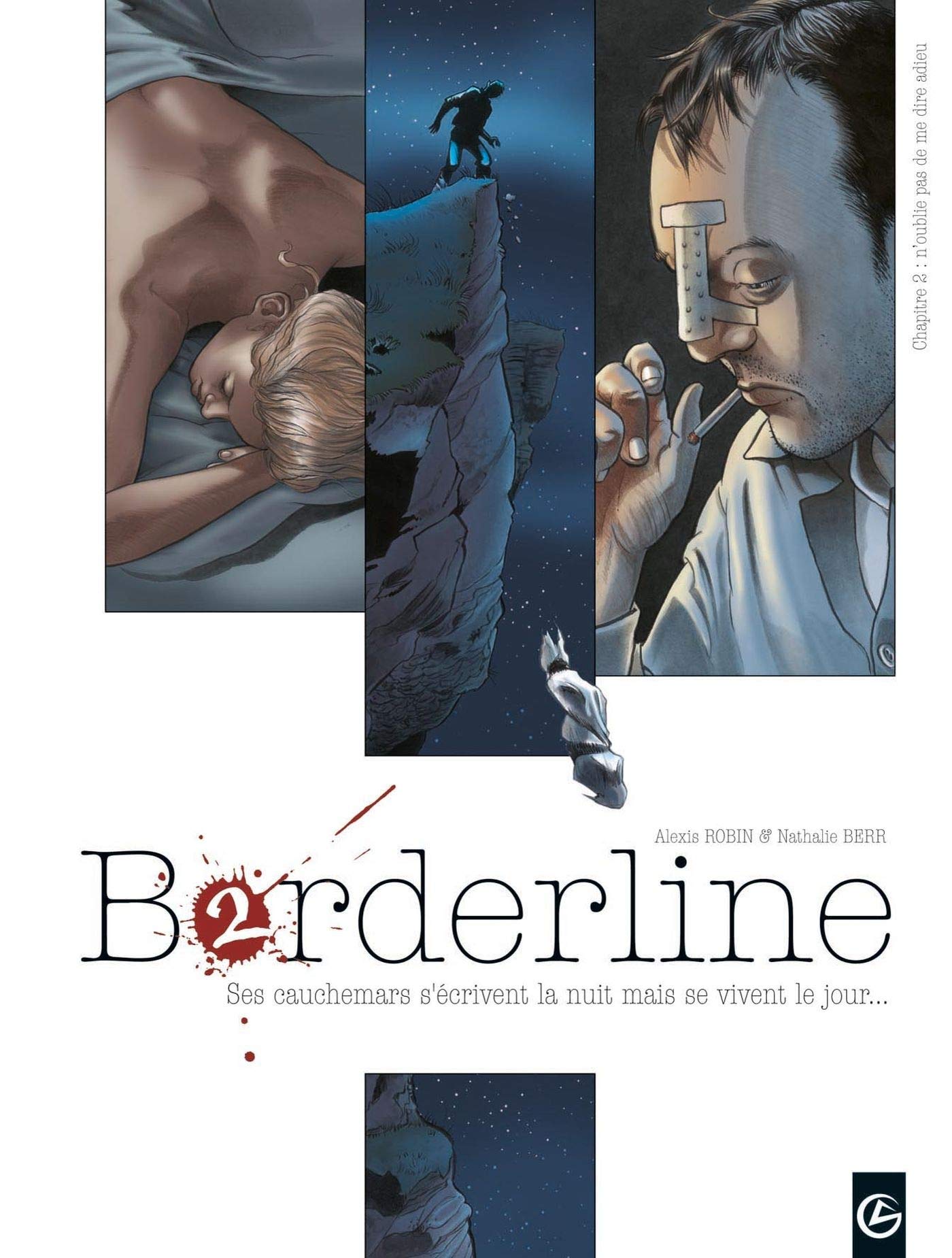 Borderline - vol. 02/4: N'oublie pas de me dire adieu