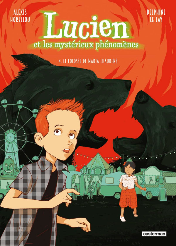 Lucien et les mystérieux phénomènes: Le Colosse de Maria Lhaurens (4)