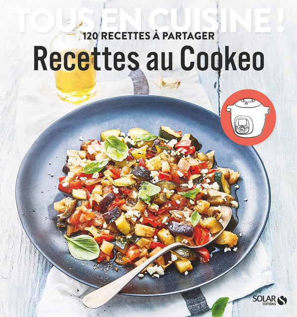 Recettes au Cookeo - Tous en cuisine !