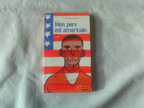 Mon père est américain