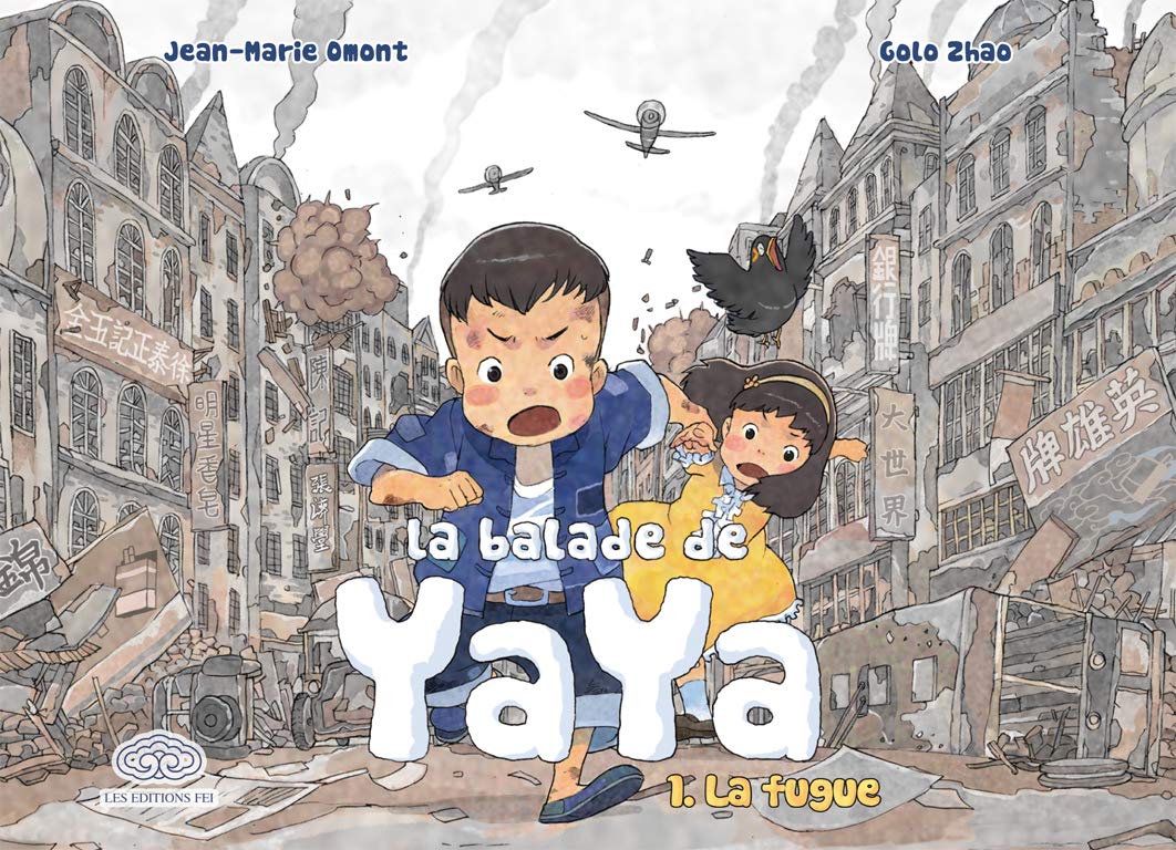 La balade de Yaya tome 1 : La fugue