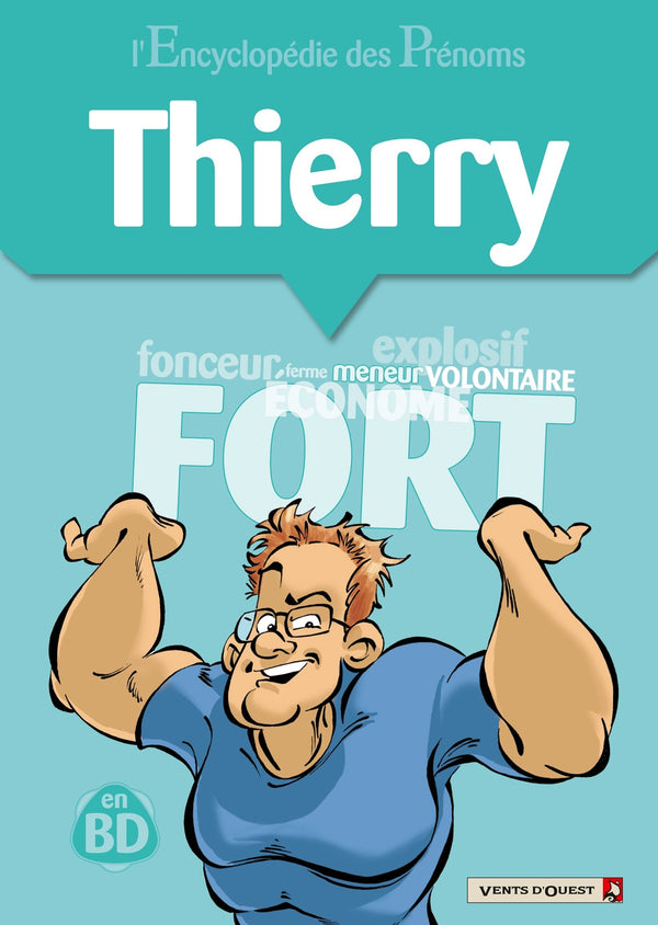 L'Encyclopédie des prénoms - Tome 16: Thierry