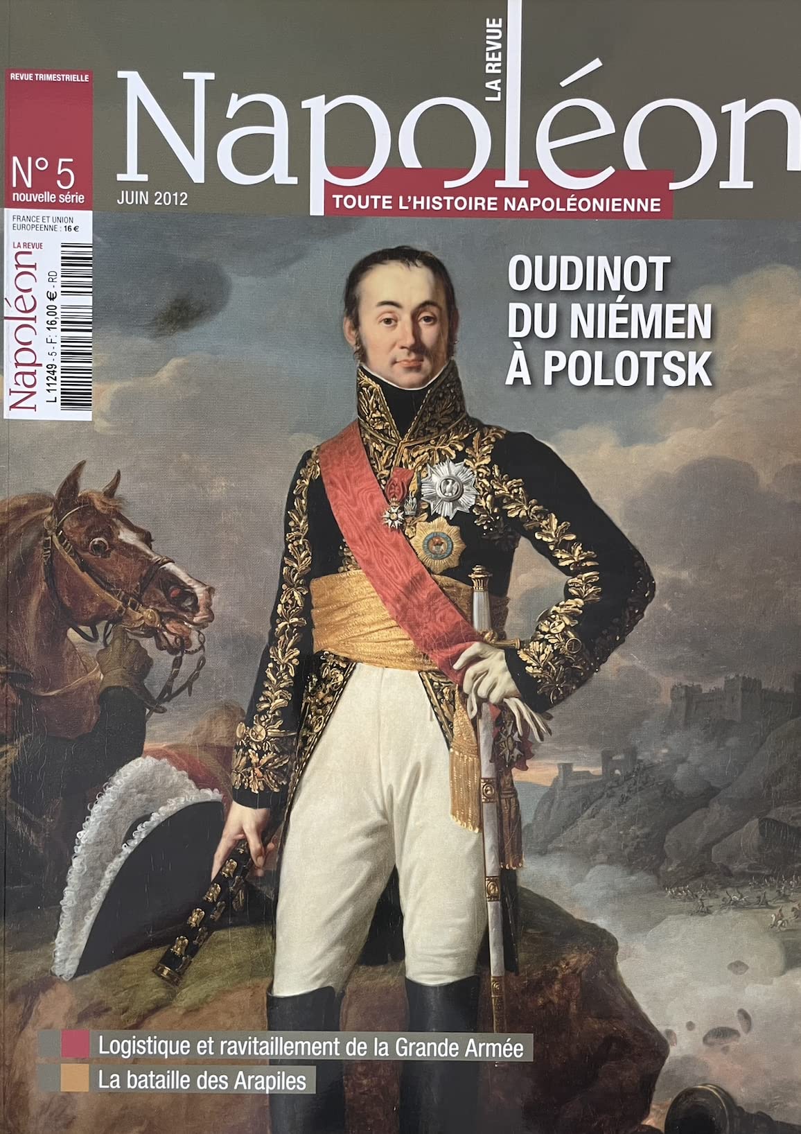 La Revue Napoléon N°5 : Oudinot du Niémen à Polotsk