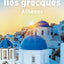 Guide Vert Îles grecques, Athènes