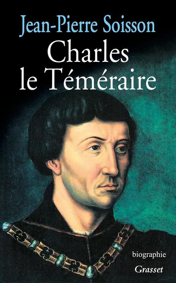 CHARLES LE TEMERAIRE