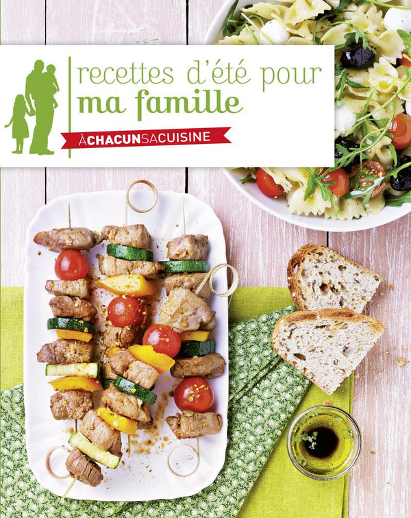 RECETTES D'ETE POUR MA FAMILLE