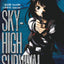 Sky-high survival - Tome 2