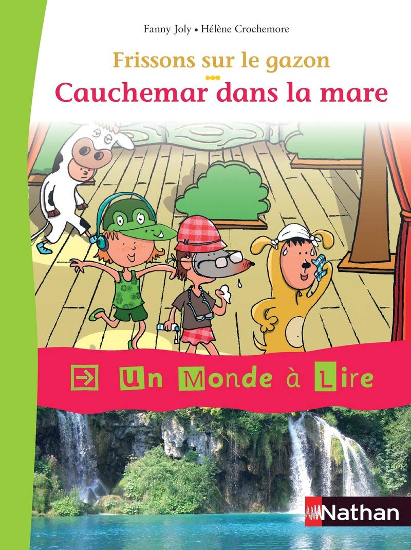 Album 5 : Cauchemar dans la mare CE1