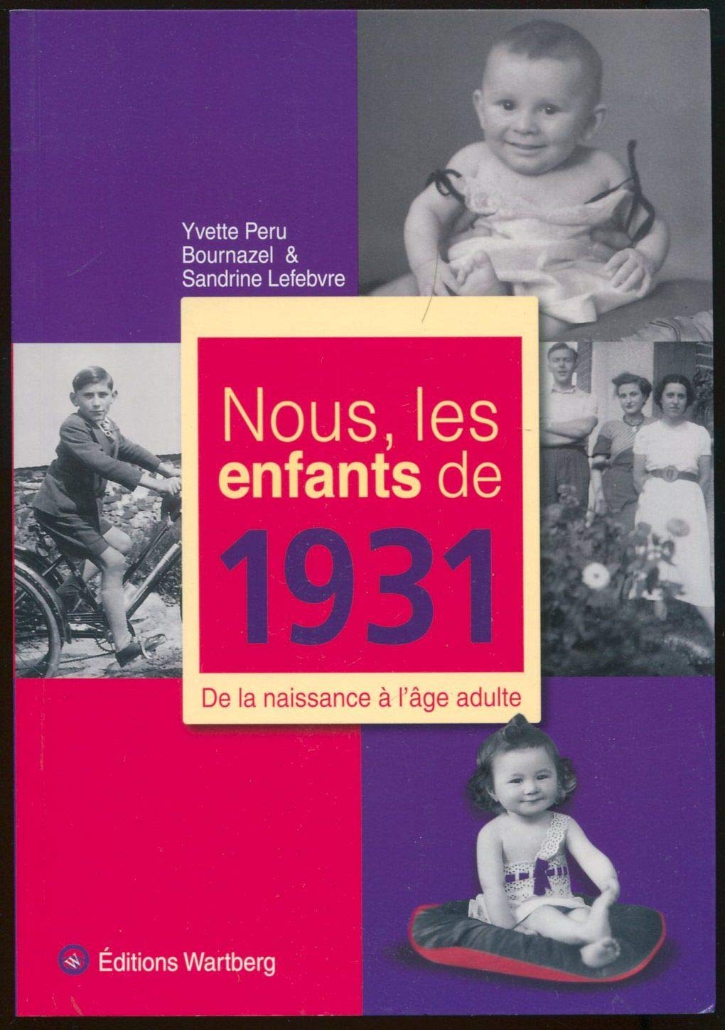 NOUS, LES ENFANTS DE 1931