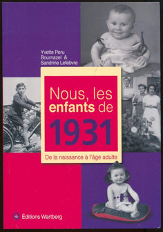 NOUS, LES ENFANTS DE 1931