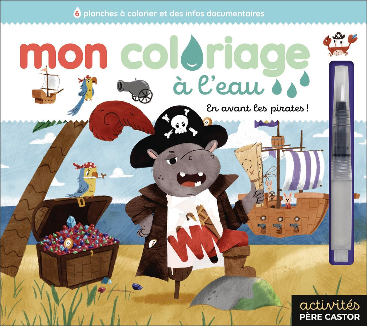 Mon coloriage à l'eau - En avant les pirates !
