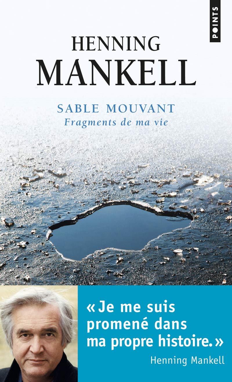 Sable mouvant: Fragments de ma vie