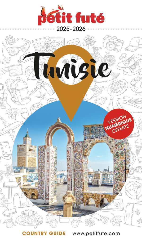 Guide Tunisie 2025/2026 Petit Futé (2025-2026)