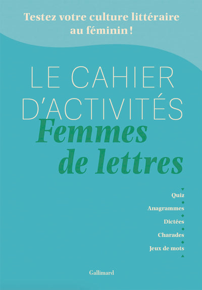 Le Cahier d'activités Femmes de lettres
