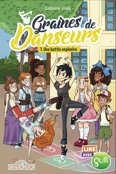 Lire avec Gulli - Graines de danseurs – Tome 1 – Une battle explosive - Lecture roman jeunesse danse - Dès 8 ans (1)