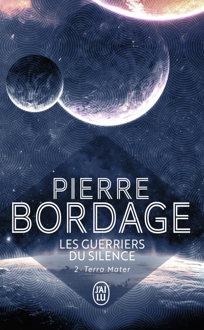 Les guerriers du silence: Terra Mater (2)