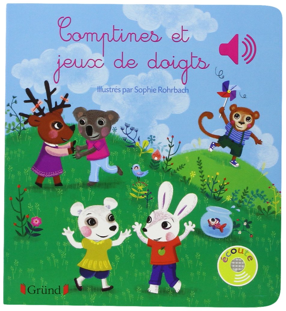Comptines et jeux de doigts Livre sonore avec 6 puces Dès 1 an