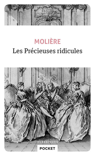 Les Précieuses Ridicules