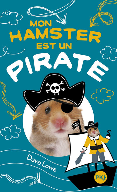 5. Mon hamster est un pirate