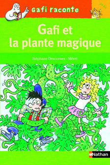 La plante magique