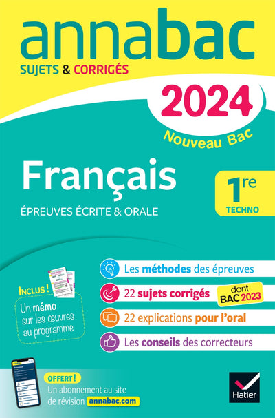 Annales du bac Annabac 2024 Français 1re technologique (bac de français écrit & oral): sur les oeuvres au programme 2023-2024