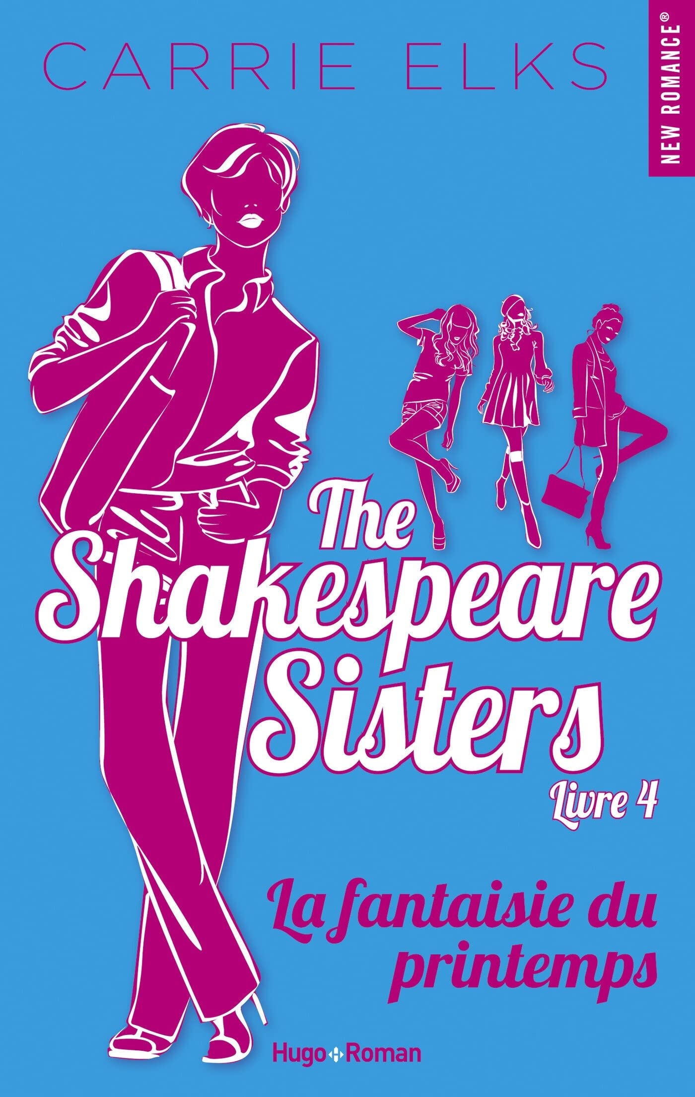 The Shakespeare sisters - Tome 04: La fantaisie du printemps