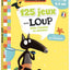 125 jeux avec loup avant l'école et vers la ps - cahier de vacances 2025