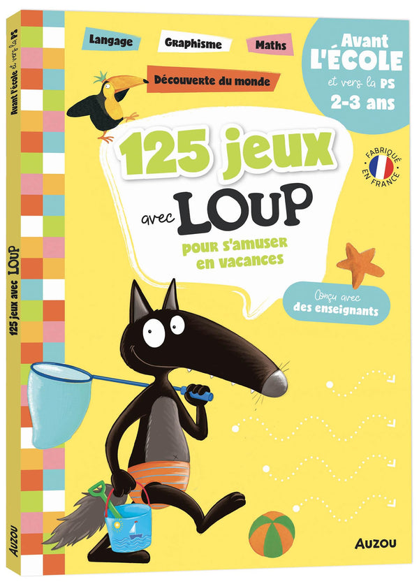 125 jeux avec loup avant l'école et vers la ps - cahier de vacances 2025