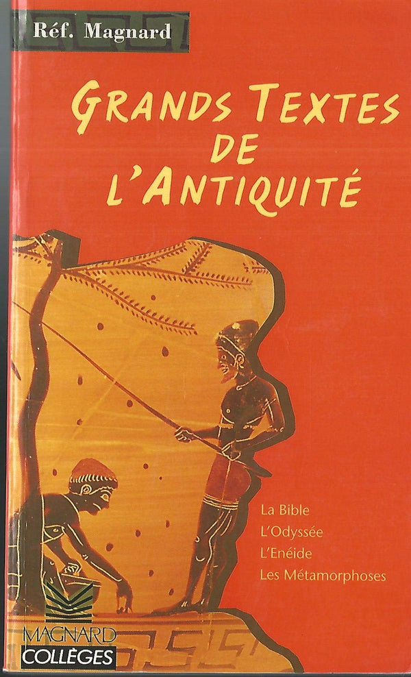 Grands textes de l'Antiquité
