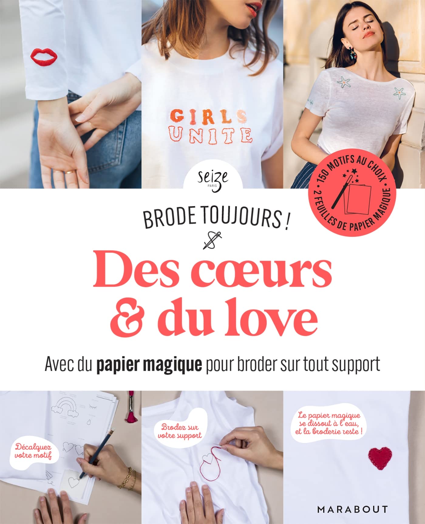 Brode toujours - Des coeurs & du love: Avec du papier magique pour broder sur tout support