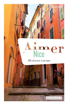 Aimer Nice: 200 adresses à partager