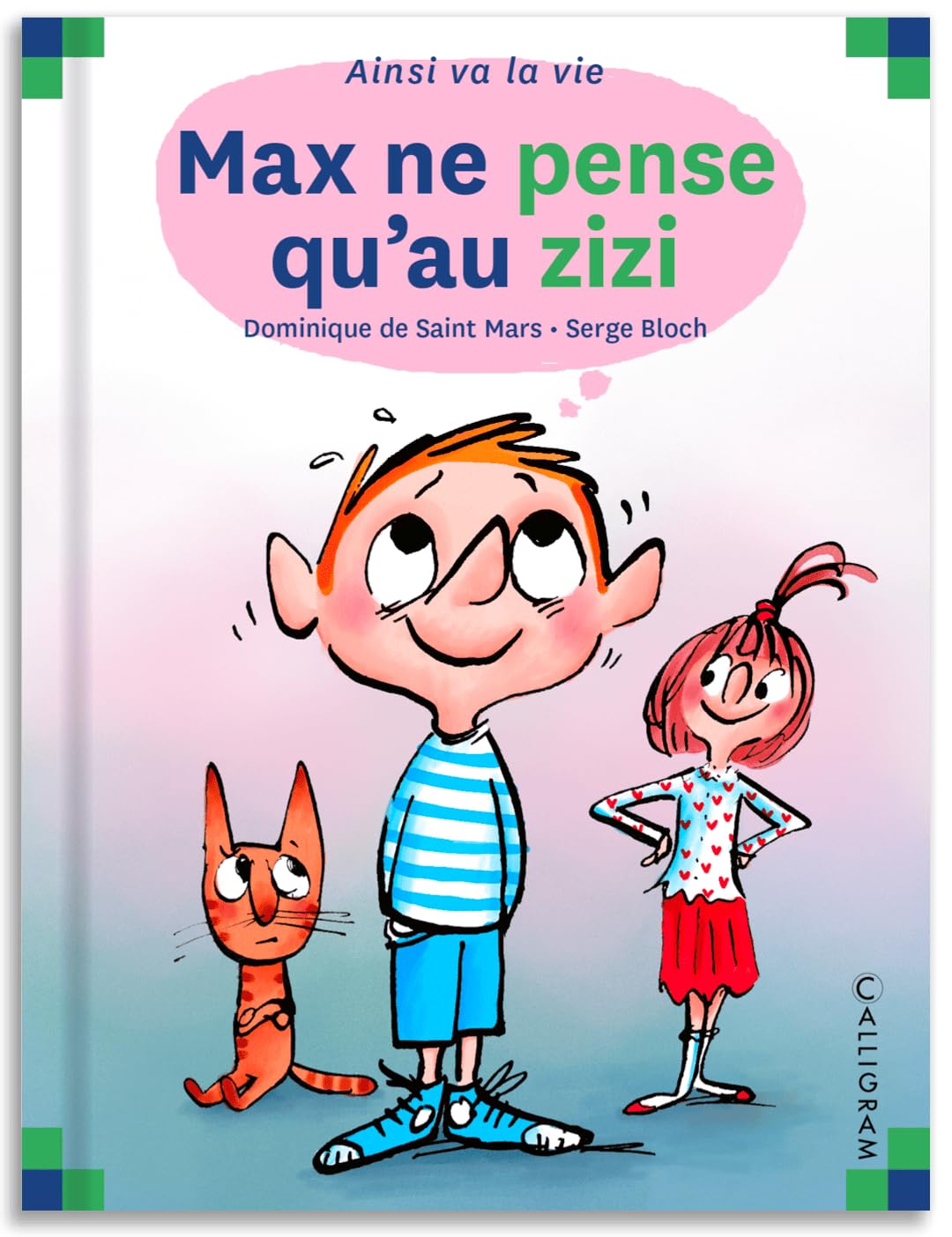 Max ne pense qu'au zizi - tome 87 (87)