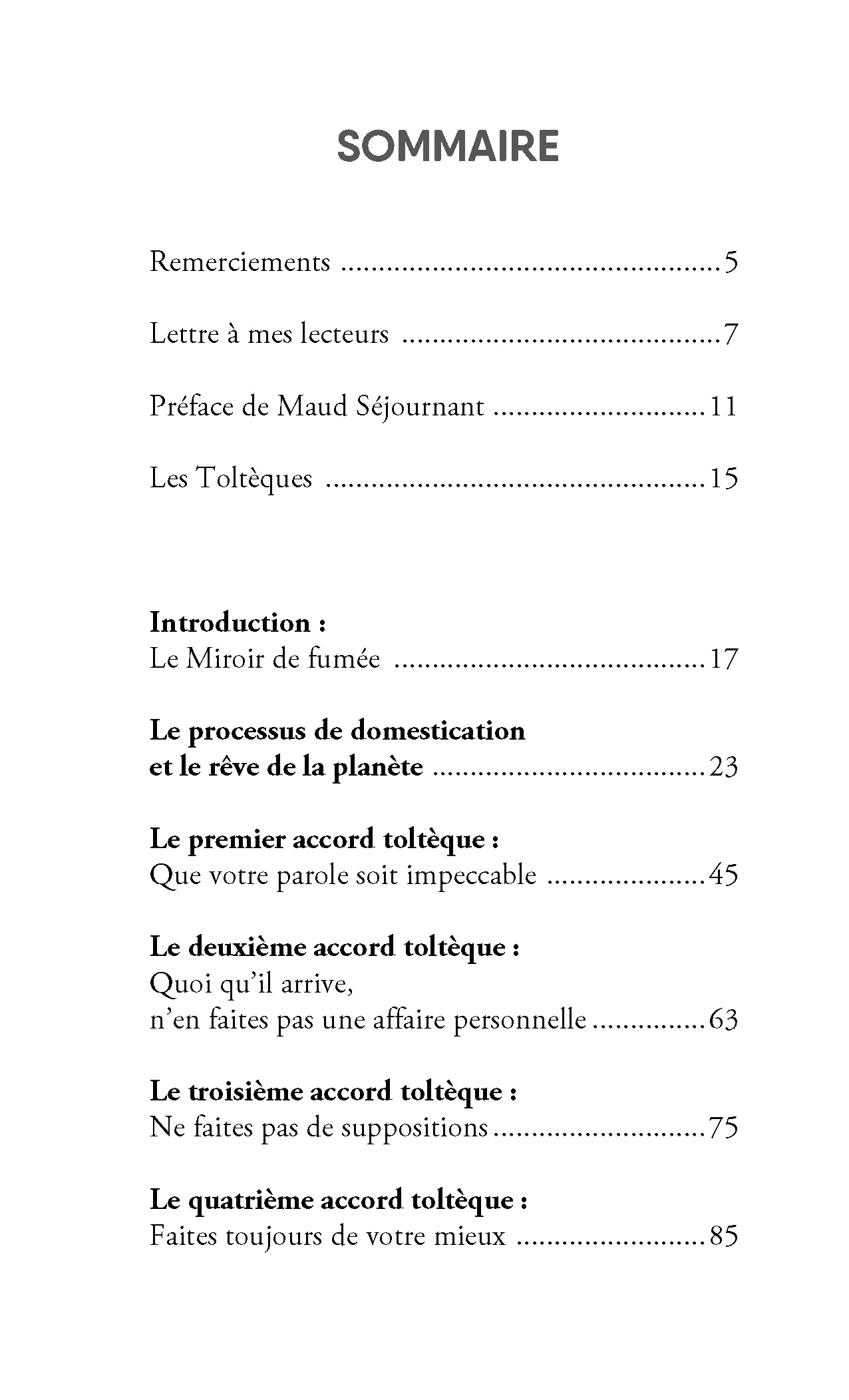 Les Quatre Accords toltèques: La voie de la liberté personnelle
